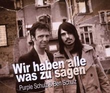 Wir haben alle was sagen - alle,